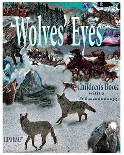 Front cover_Wolves's Eyes. Children's book with a meaning.