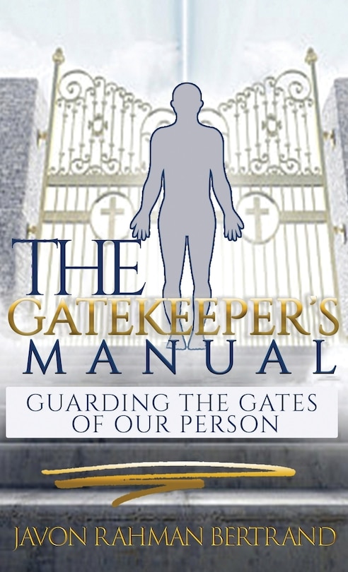 Front cover_The Gatekeeper's Manual