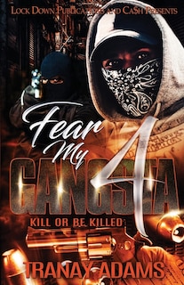 Front cover_Fear My Gangsta 4