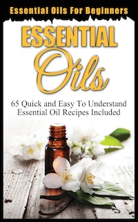 Couverture_Essential Oils for Beginners