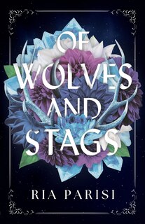 Front cover_Of Wolves and Stags