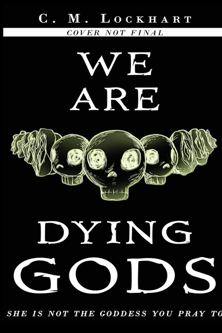 Front cover_We Are Dying Gods