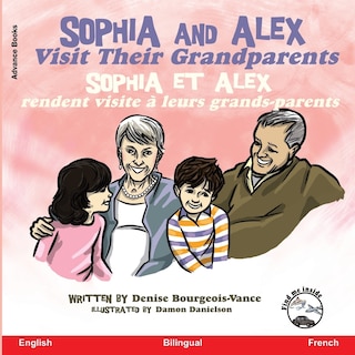 Front cover_Sophia and Alex Visit their Grandparents