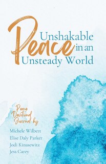 Front cover_Unshakable Peace in an Unsteady World