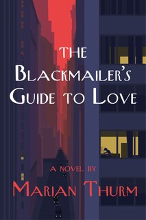 Front cover_Blackmailer's Guide to Love a novel