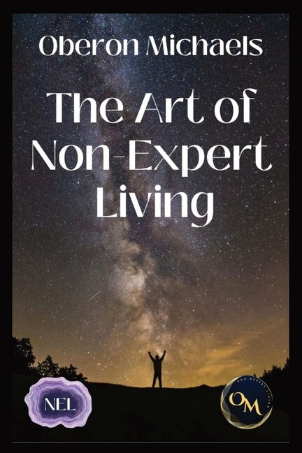 Front cover_The Art of Non-Expert Living