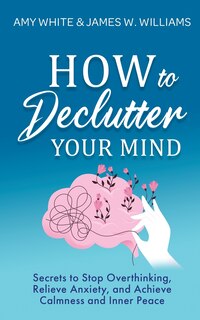 Couverture_How to Declutter Your Mind