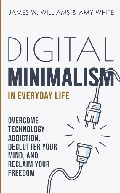 Couverture_Digital Minimalism in Everyday Life