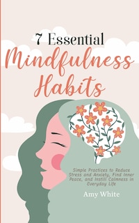 Couverture_7 Essential Mindfulness Habits