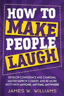 Couverture_How to Make People Laugh