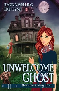 Front cover_Unwelcome Ghost