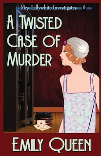 Front cover_A Twisted Case of Murder