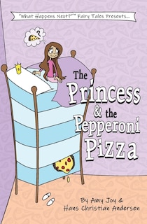 Front cover_The Princess & the Pepperoni Pizza