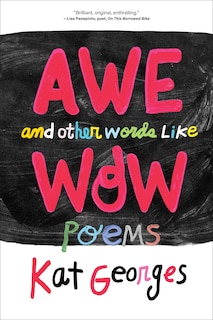 Couverture_Awe and Other Words Like Wow