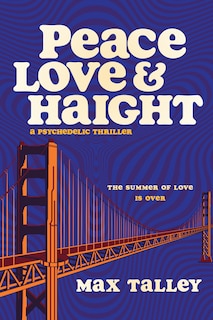 Front cover_Peace, Love and Haight