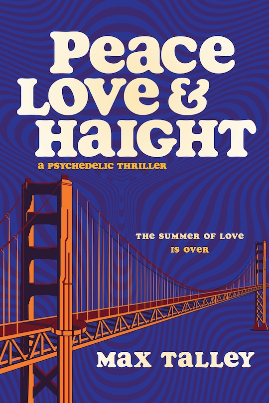 Front cover_Peace, Love and Haight