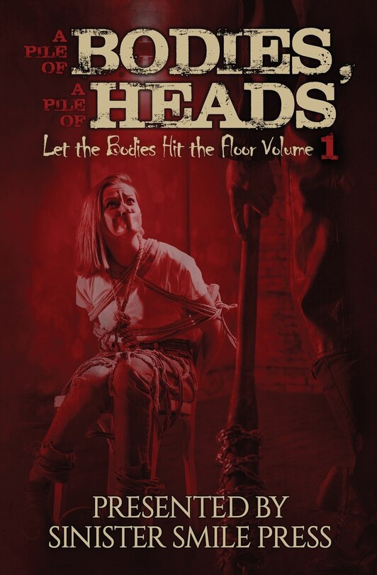Couverture_A Pile Of Bodies, A Pile Of Heads