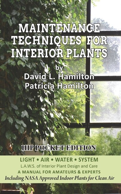 Front cover_Maintenance Techniques for Interior Plants - Hip Pocket Edition