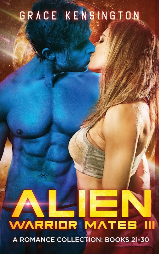 Front cover_Alien Warrior Mates III Complete Collection