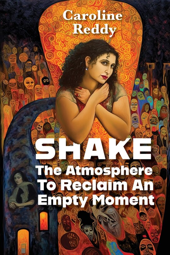 Front cover_Shake the Atmosphere to Reclaim an Empty Moment