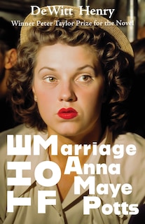 Front cover_The Marriage of Anna Maye Potts