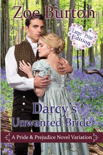 Front cover_Darcy's Unwanted Bride Large Print Edition