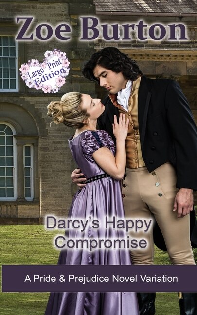Couverture_Darcy's Happy Compromise Large Print Edition