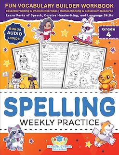Front cover_Spelling Weekly Practice for 4th Grade