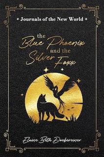 Couverture_The Blue Phoenix and the Silver Foxx