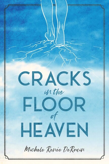 Couverture_Cracks In The Floor Of Heaven