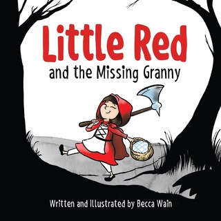Front cover_Little Red And The Missing Granny