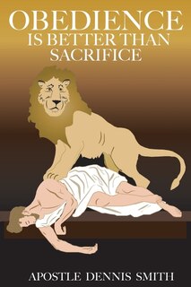 Front cover_Obedience Is Better Than Sacrifice