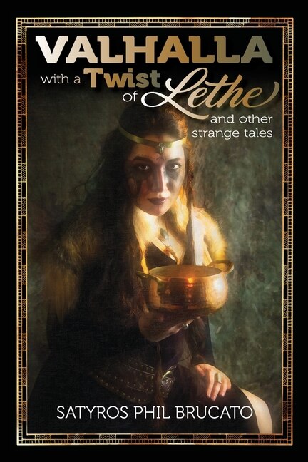 Couverture_Valhalla with a Twist of Lethe, and Other Strange Tales