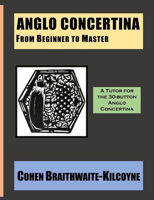 Front cover_Anglo Concertina from Beginner to Master