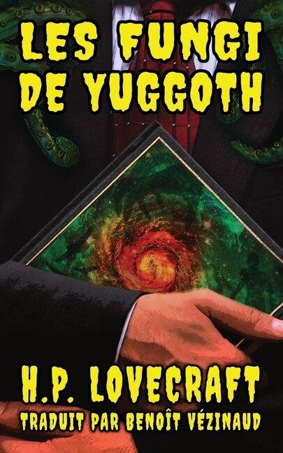 Les Fungi de Yuggoth