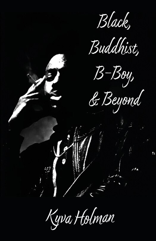 Couverture_Black, Buddhist, B-Boy, & Beyond