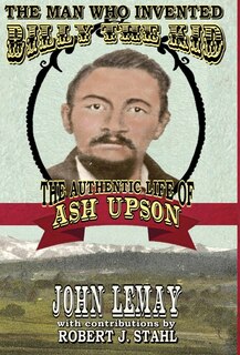 Front cover_The Man Who Invented Billy the Kid