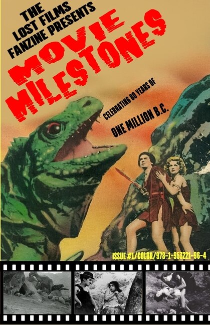Front cover_The Lost Films Fanzine Presents Movie Milestones #1