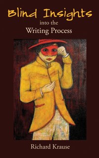 Front cover_Blind Insights into the Writing Process