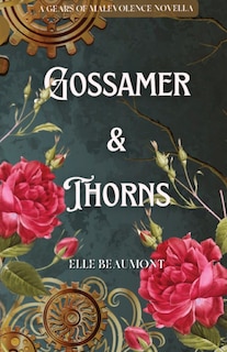 Front cover_Gossamer & Thorns