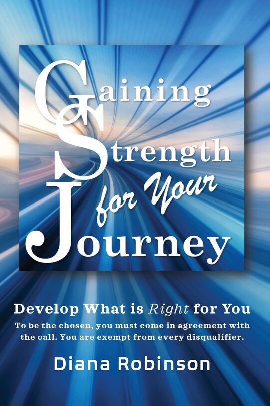 Front cover_Gaining Strength For Your Journey