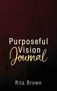 Front cover_Purposeful Vision Journal