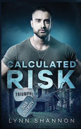 Calculated Risk: Christian Romantic Suspense