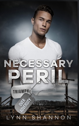 Necessary Peril: Christian Romantic Suspense