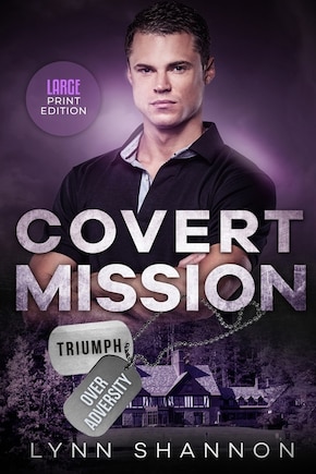 Covert Mission: Christian Romantic Suspense