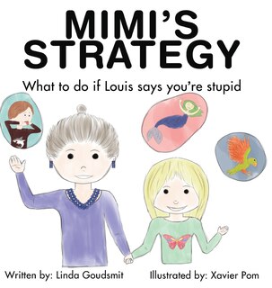 Front cover_Mimi's Strategy What To Do If Louis Says You're Stupid