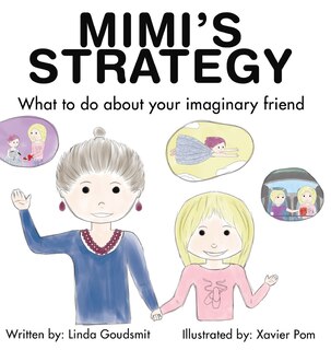 Couverture_Mimi's Strategy What To Do About Your Imaginary Friend