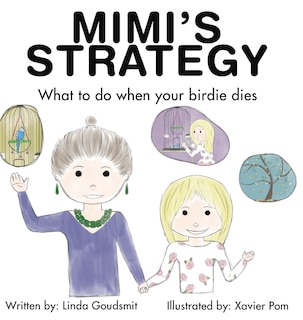 Couverture_MIMI'S STRATEGY What to do when your birdie dies