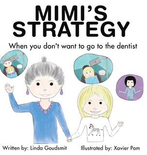 Front cover_MIMI'S STRATEGY When you don't want to go to the dentist