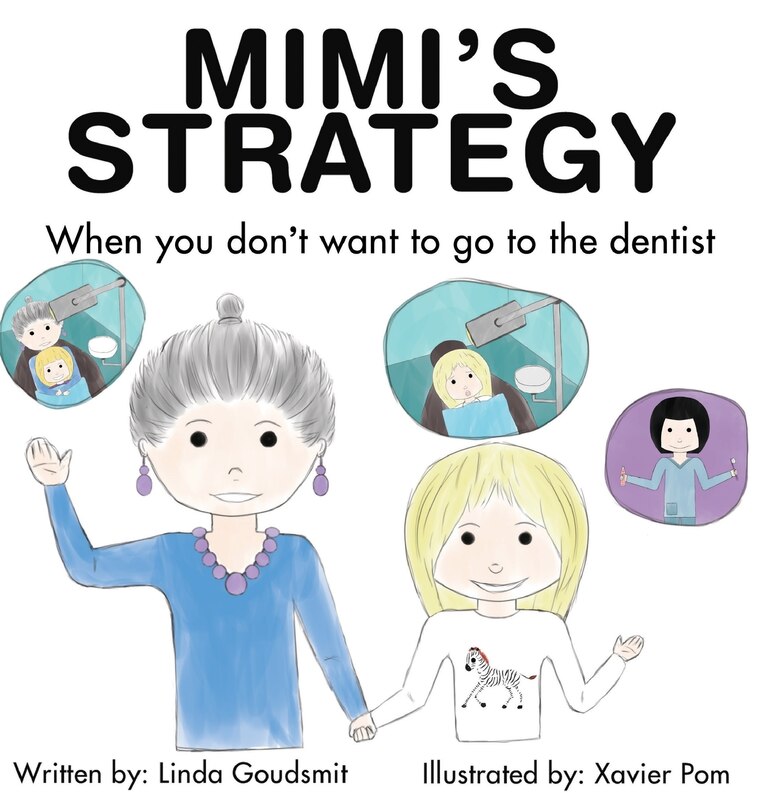 Front cover_MIMI'S STRATEGY When you don't want to go to the dentist